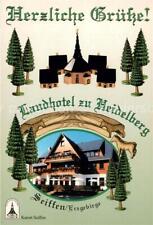 73642062 Seiffen Erzgebirge Landhotel zu Heidelberg
