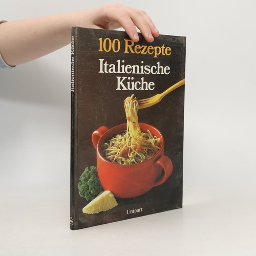 100 rezepte italienische - 100,