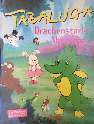Tabaluga drachenstarke - tabaluga.,