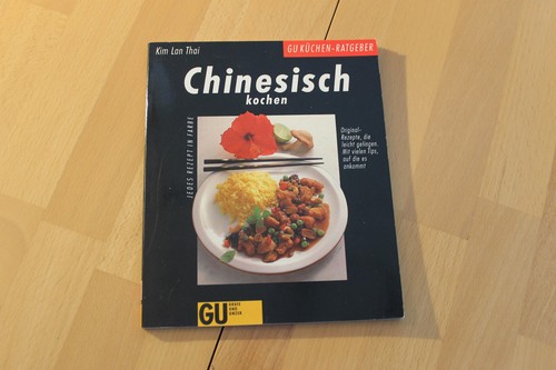 Chinesisch kochen von - kim, lan