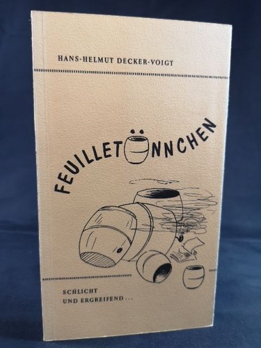 Feuilletönnchen schlicht und - feuilletönnchen:,