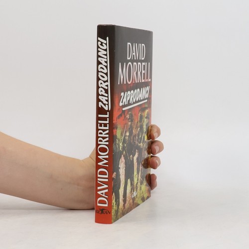 Zaprodanci david morrell - zaprodanci ,