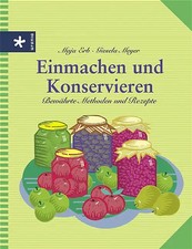 Einmachen und Konservieren