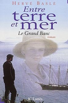 Entre terre mer von baslé - entre, et