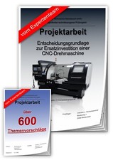 Technischer Betriebswirt TBW Projektarbeit & Präsentation IHK CNC Investition +