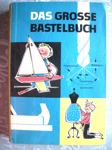 Das grosse bastelbuch - grosse, (ddr)