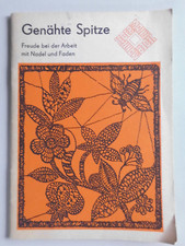 Genähte Spitze, mit Nadel und Faden Ch. Nolte Handarbeitsheft DDR 1985