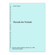 Chronik der Technik Paturi, Felix: