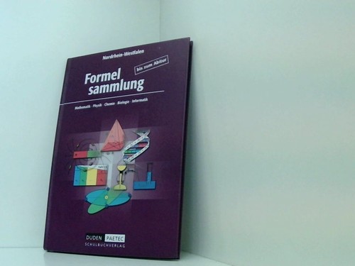 Formelsammlung bis zum abitur - formelsammlung,