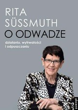 O odwadze RITA SUSSMUTH /