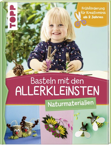 Basteln mit den allerkleinsten - den,