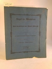 Siegel des Mittelalters aus den Archiven der Stadt Lübeck, Zehntes Heft - Lübeck