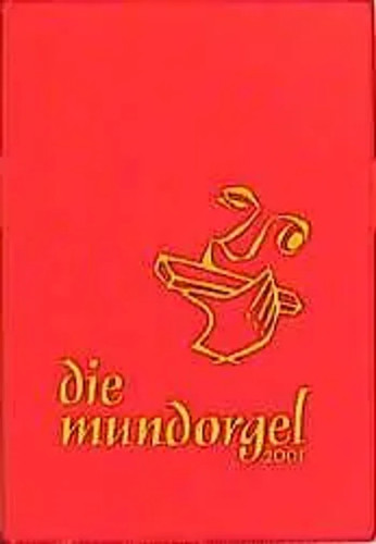 Die mundorgel notenausgabe - mundorgel.,