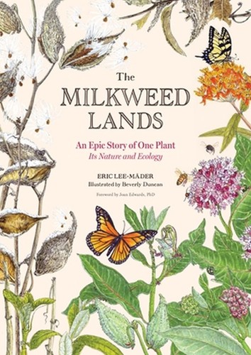 The milkweed lands epic - an,