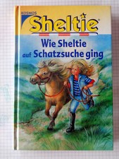 Pferdebuch Sheltie " Wie Sheltie auf Schatzsuche ging ", wie neu !