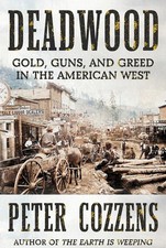Deadwood: Gold, Guns, and