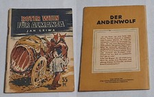 DDR Romanheft Kleine Jugendreihe, Heft 4-1954 "Roter Wein für Almansa"