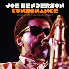 Joe Henderson Consonance: Live