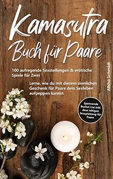 Kamasutra buch für paare - kamasutra, 100