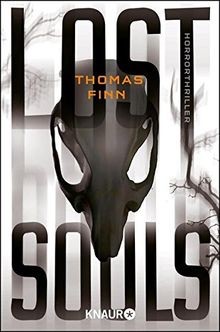 Lost souls horrorthriller von - lost,
