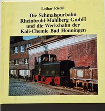 Die Schmalspurbahn Rheinbrohl-