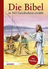 Die Bibel in 365 Geschichten