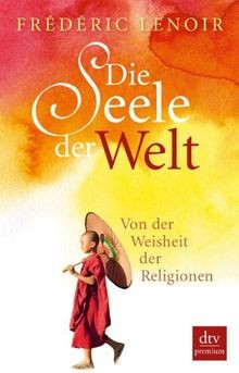 Die seele der welt von - die, welt: