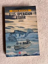 U-115. Operation Eisbär von Erik Maasch  | 1045