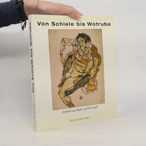Von schiele bis wotruba - von,