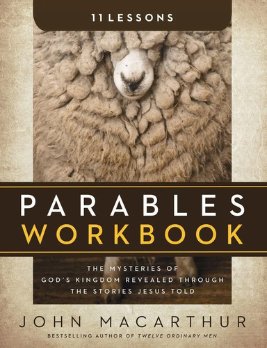 John macarthur the - the, parables