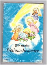 Wir malen Weihnachtslieder Verlag Otto Moravec Heft ohne MC Kassette OVP