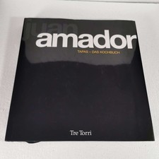 Juan Amador Tapas Das Kochbuch