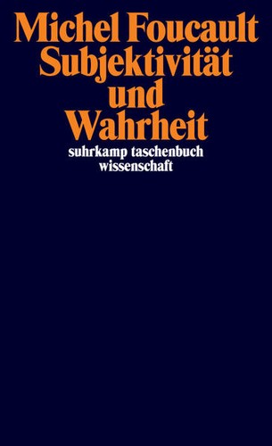 Subjektivität und wahrheit - subjektivität,