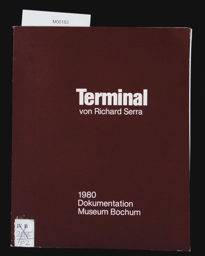 Terminal von richard serra - serra,