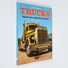 Trucks Sattelschlepper Zugmaschinen. Giganten der Landstrasse. Bildband 29cm