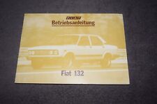 Betriebsanleitung Bedienungsanleitung Fiat 132 original V-1977 erstklassig