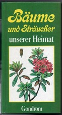 Bäume und Sträucher unserer Heimat, Pflanzen-Bestimmungsbuch