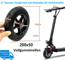 Gummi Vorderrad Vollreifen mit Radnabe 8 Zoll für Elektroroller Ersatz 200 x 50