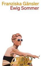 Ewig Sommer von Gänsler