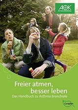 Freier atmen, besser leben: Das Handbuch zu Asthma b... | Buch | Zustand wie neu