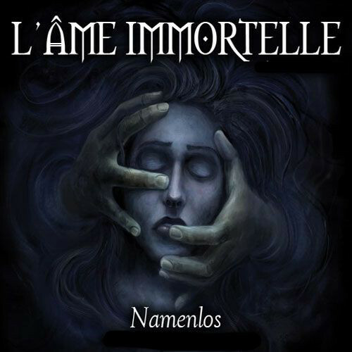âme immortelle namenlos - l'Âme, –