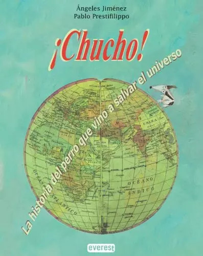 Chucho la historia del - ¡chucho!.,