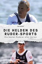 Die Helden des Ruder-Sports |
