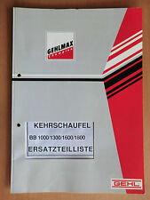 Ersatzteilliste parts list Gehl GEHLMAX Kehrschaufel BB 1000 1300 1600 1800 1991