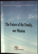The Future of the Family, our