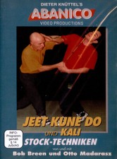 Jeet Kune Do und Kali 7 -