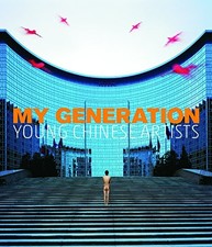 MY GENERATION: YOUNG CHINESE