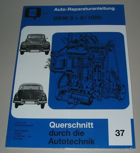 Reparaturanleitung dkw 6 - dkw,