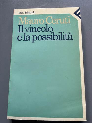 Mauro ceruti vincolo - il, e