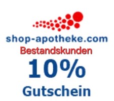 10% Bestandskunden Gutschein SHOP APOTHEKE | MBW 49€ |Schnellversand